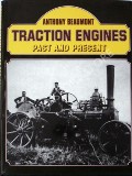 Book cover of Traction Engines Past and Present  by BEAUMONT, Anthony 